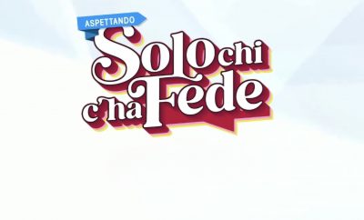 Solo chi c'ha Fede
